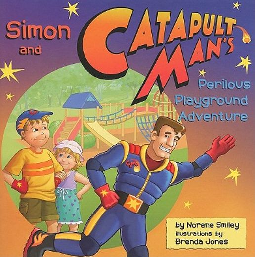 simon and catapult man´s perilous playground adventure