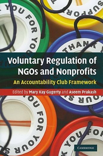 voluntary regulation of ngos and nonprofits,an accountability club framework