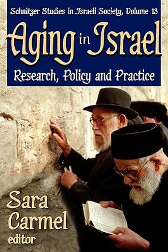 aging in israel,research, policy and practice