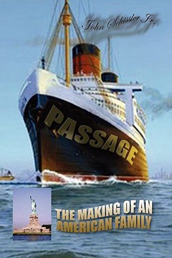 passage,the making of an american family (in English)