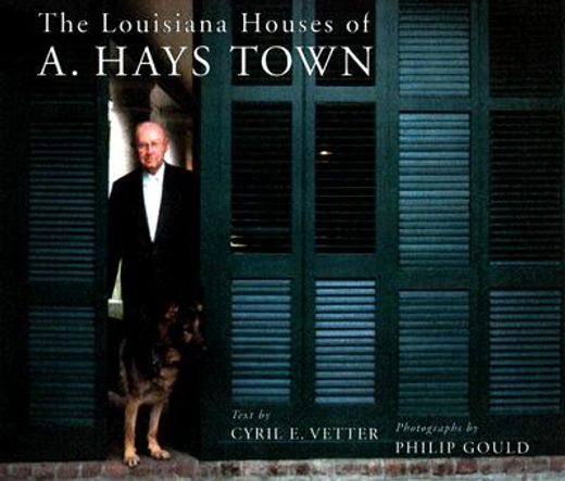 louisiana houses of a. hays town (in English)