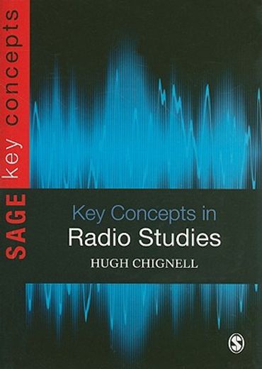 Key Concepts in Radio Studies (en Inglés)