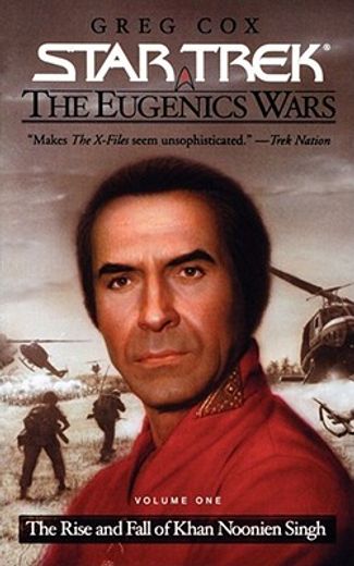 the eugenics wars,the rise and fall of khan noonien singh (en Inglés)
