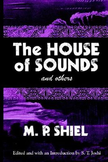 the house of sounds,and others (en Inglés)