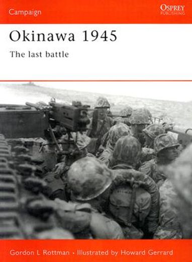 Okinawa 1945: The Last Battle (en Inglés)