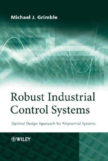 robust industrial control systems,optimal design approach for polynomial systems
