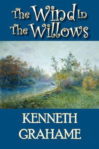 the wind in the willows (en Inglés)
