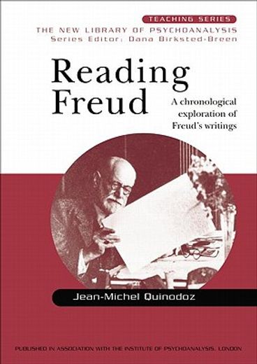 reading freud,a chronological exploration of freud´s writings