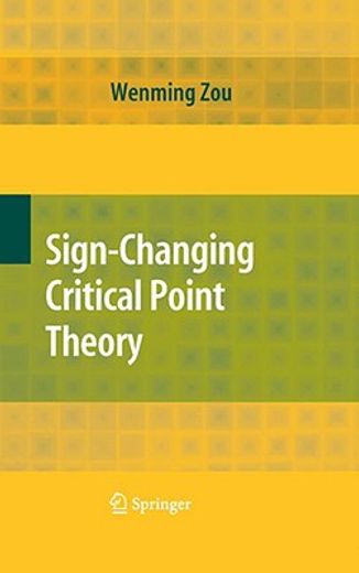 sign-changing critical point theory