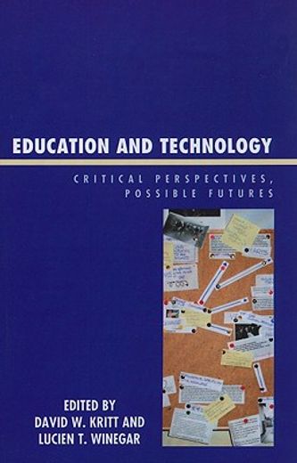 education and technology,critical perspectives, possible futures
