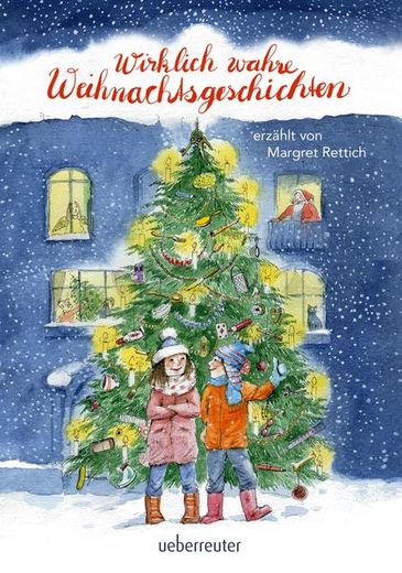 [Rettich]; Wirklich Wahre Weihnachtsgeschichten. Margret Rettich; Illustrationen von Rolf Rettich (en Alemán)