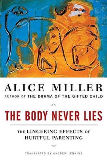 the body never lies (in English)
