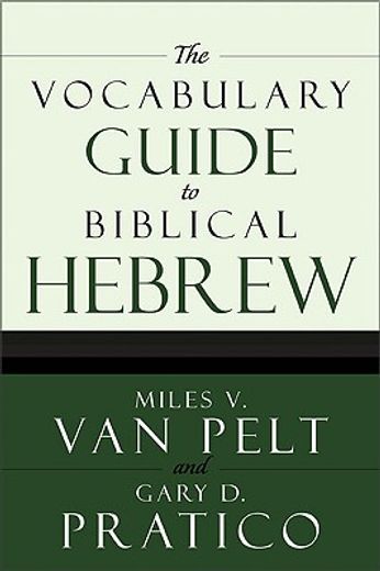 the vocabulary guide to biblical hebrew