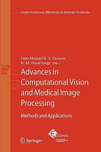 advances in computational vision and medical image processing,methods and applications