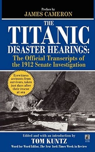 the titanic disaster hearings