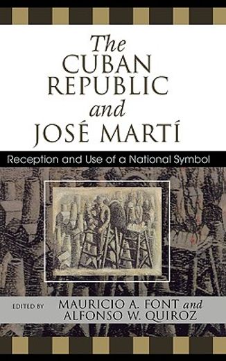 the cuban republic and josz mart ` : reception and use of a national symbol