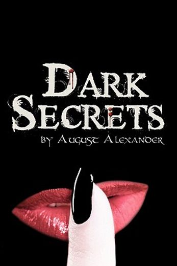 dark secrets