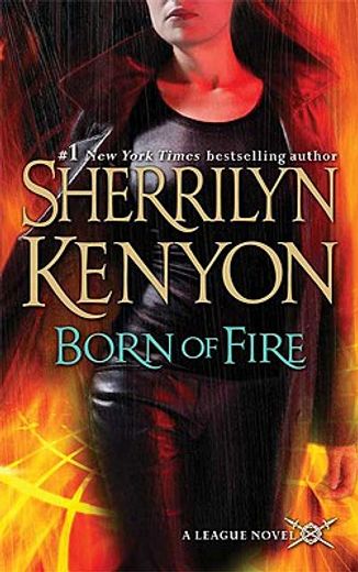 born of fire (en Inglés)