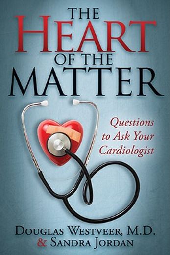 the heart of the matter,questions to ask your cardiologist