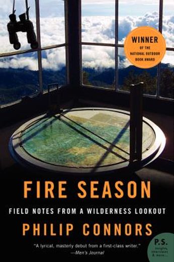 fire season: field notes from a wilderness lookout (en Inglés)