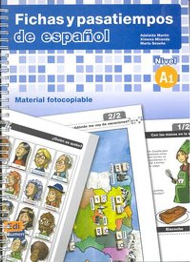 Fichas Y Pasatiempos de Español A1 Material Fotocopiable (in Spanish)