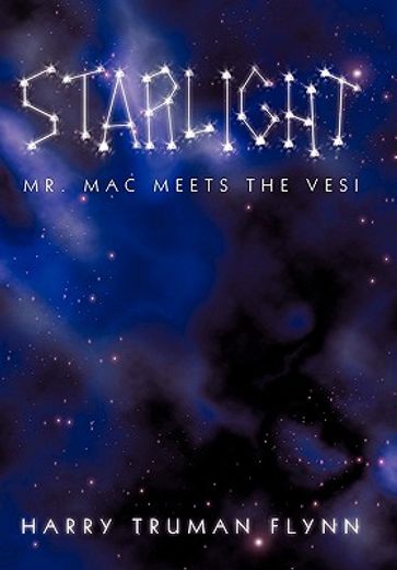 starlight,mr. mac meets the vesi