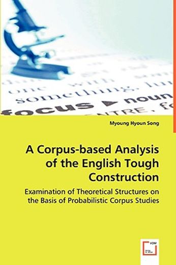 corpus-based analysis of the english tough construction