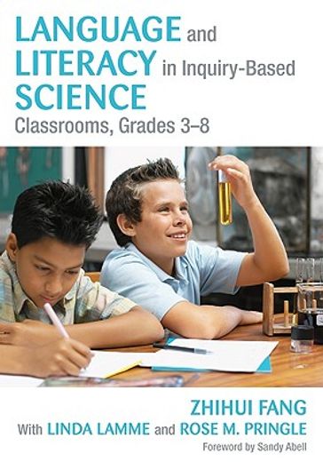 language and literacy in inquiry-based science classrooms, grades 3-8