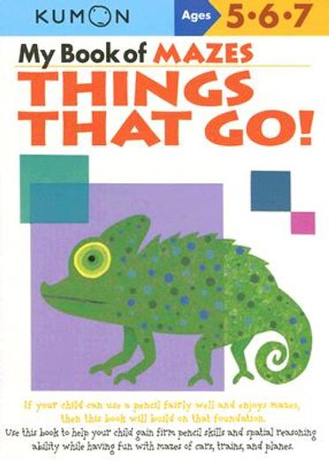 my book of mazes: things that go! (en Inglés)