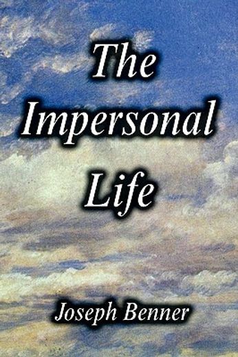 the impersonal life