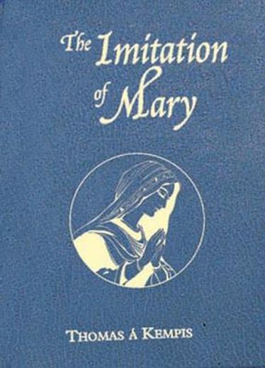 the imitation of mary,in four books