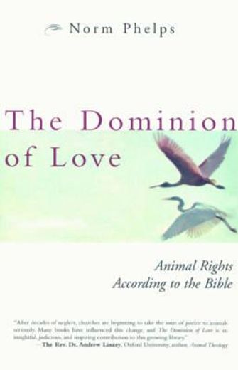 the dominion of love,animal rights according to the bible