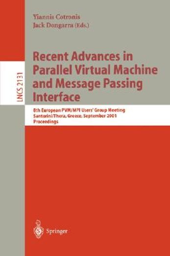 recent advances in parallel virtual machine and message passing interface