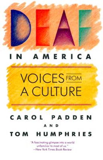 deaf in america,voices from a culture