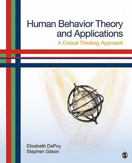 human behavior theory and applications,a critical thinking approach