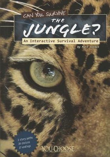can you survive the jungle?,an interactive survival adventure (en Inglés)
