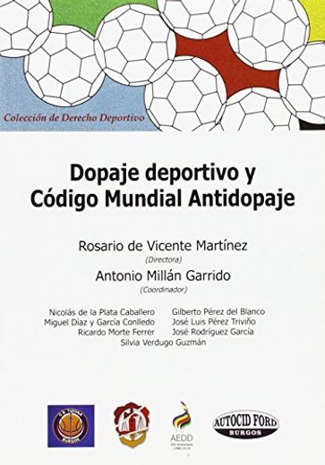 Dopaje deportivo y Código Mundial Antidopaje (Derecho deportivo)