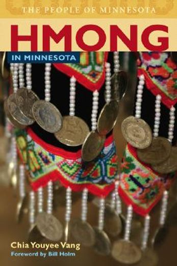 hmong in minnesota,the people of minnesota (in English)