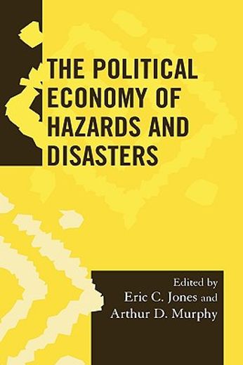 political economy of hazards and disasters