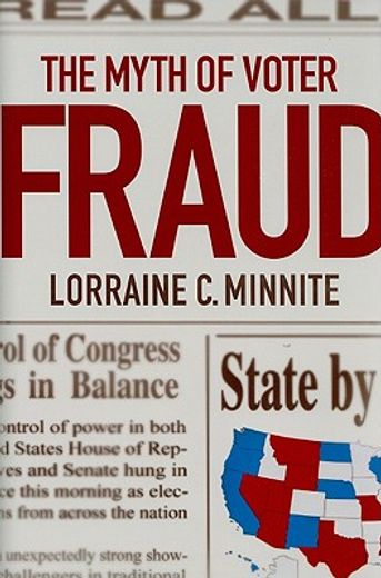 the myth of voter fraud (en Inglés)
