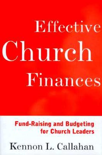 effective church finances,fund-raising and budgeting for church leaders