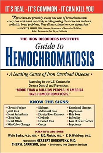 the iron disorders institute guide to hemochromatosis (en Inglés)