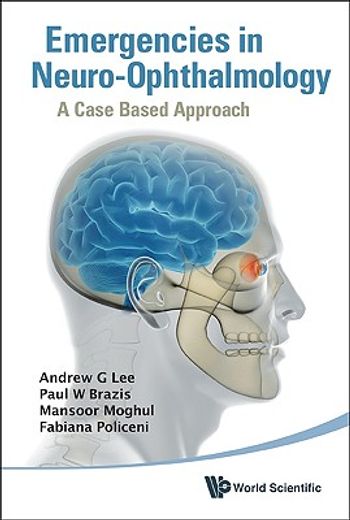emergencies in neuro-ophthalmology,a case based approach