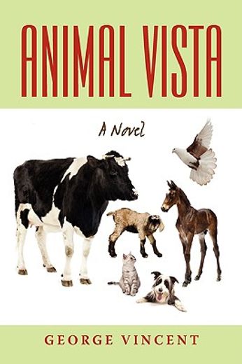 animal vista: a novel