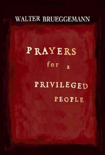 prayers for a privileged people (in English)