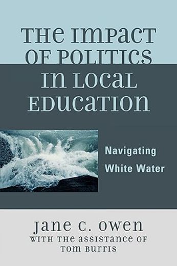 the impact of politics in local education,navigating white water