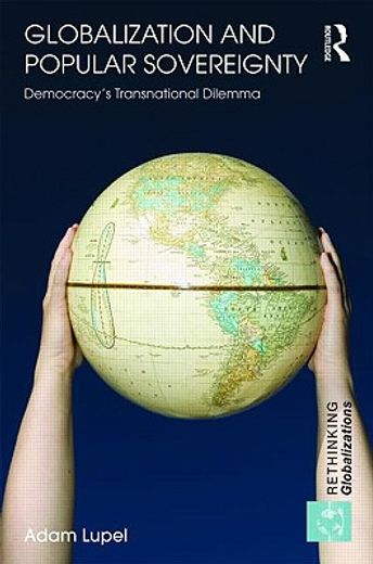 globalization and popular sovereignty,the people and the globe