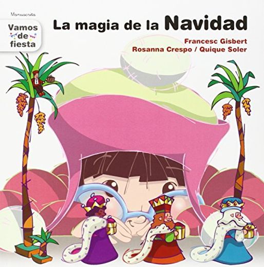 La Magia De La Navidad. Ligada (Vamos de fiesta)