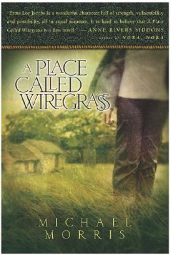 a place called wiregrass (in English)