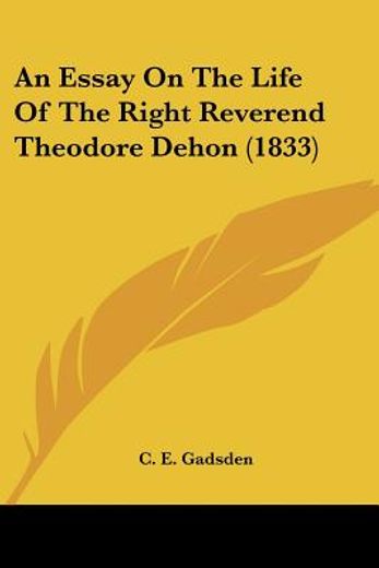 an essay on the life of the right revere